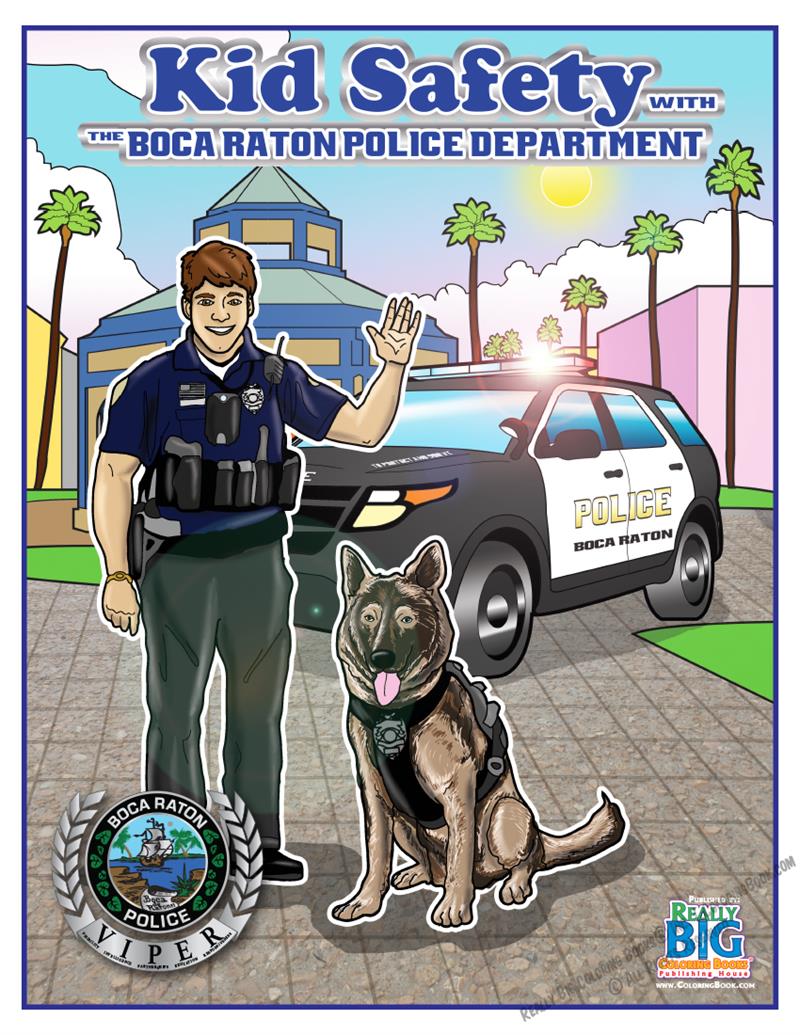 Kid Safety with the Boca Raton Police Department Coloring and Activity Book