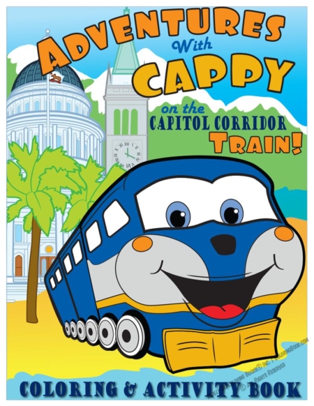 Adventures with Cappy on the Capitol Corridor Train! Coloring & Activity Book created for Capitol Corridor Joint Powers Authority