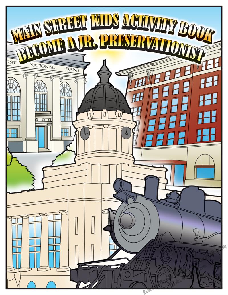 City of Ardmore Oklahoma Main Street Kids Activity Book Become a Jr. Preservationist