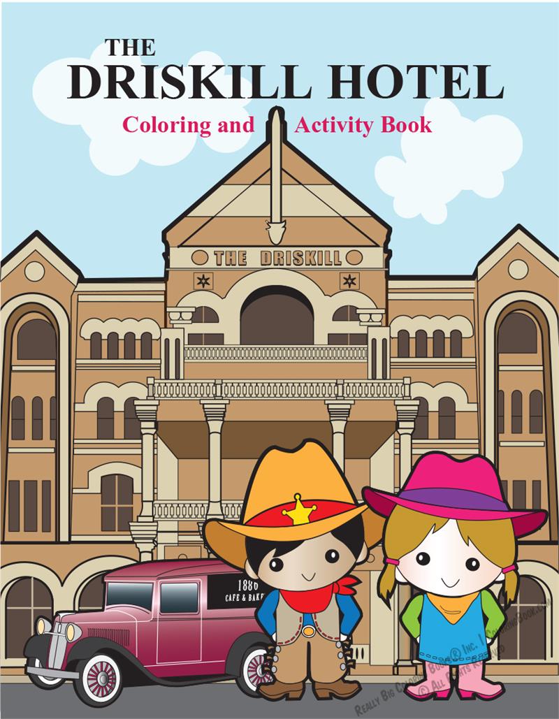 The Driskill Hotel Coloring and Activity Book