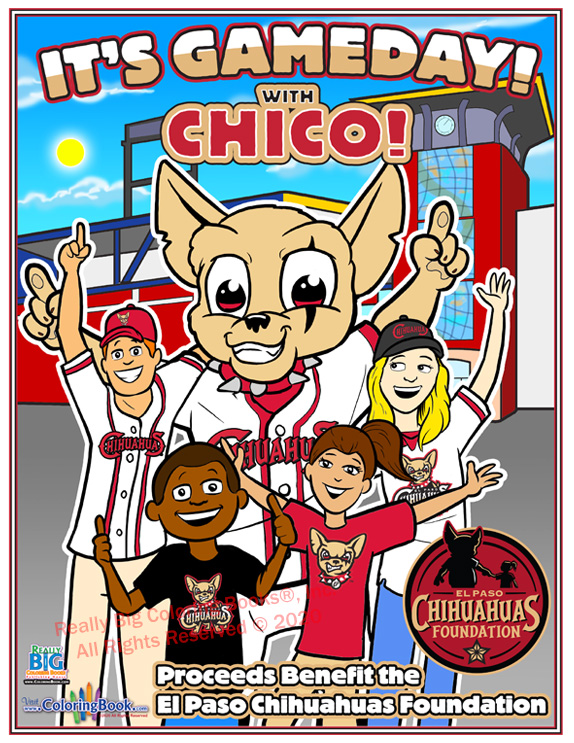 It's Game Day with Chico! El Paso Chihuahuas Coloring and Activity Book