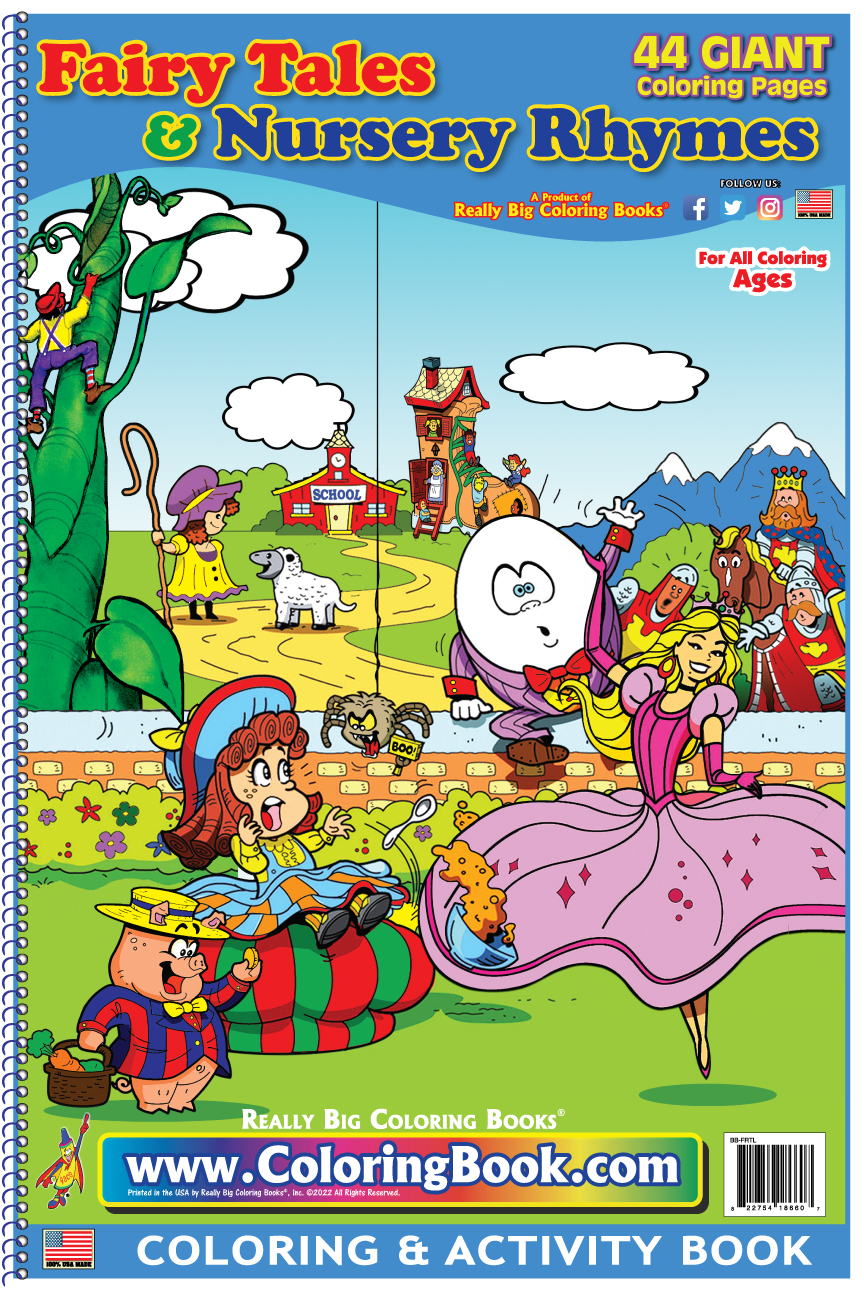 Fairy Tales and Nursery Rhymes Big Coloring Book
