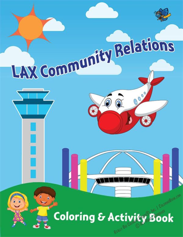Los Angeles International Airport LAX Community Relations Coloring and Activity Book