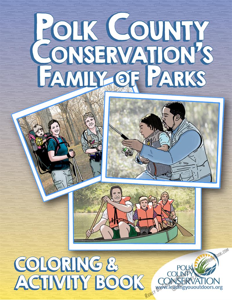 Polk County Conservation’s Family of Parks Coloring and Activity Book