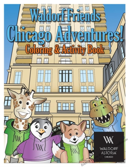 Waldorf Astoria Chicago Coloring Book: Waldorf Friends Chicago Adventures Coloring and Activity Book