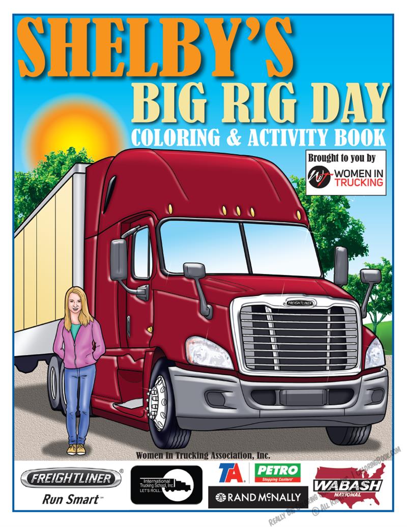 Women in Trucking - Shelby's Big Rig Day Coloring Book