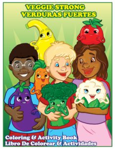WIC Veggie Strong Coloring Book