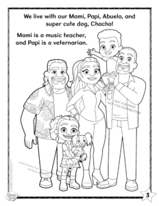 Alma's Way Coloring Page: Alma's Family. We live with Mami, Papi, Abuelo, and super cute dog, Chacho!