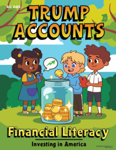 Trump Accounts Give the Next Generation a Jump Start on Saving