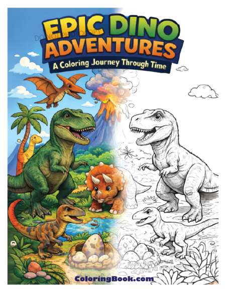 Epic Dino Adventures: A Coloring Journey Through Time Coloring Book