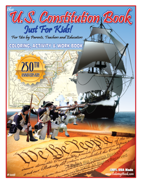 U.S. Constitution Just For Kids 250th Anniversary