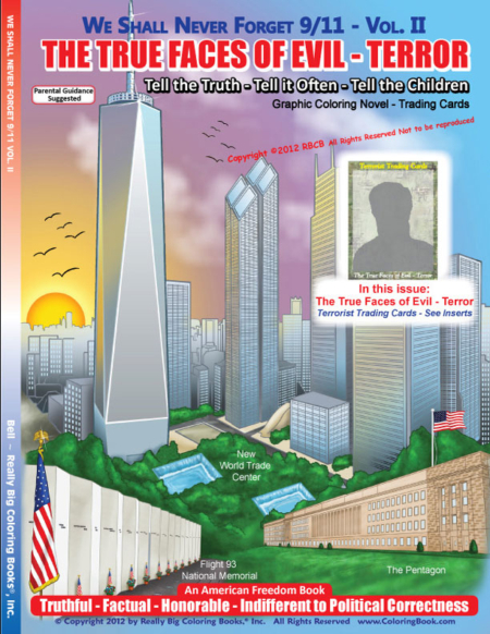 We Shall Never Forget 9/11 Coloring Book with anti-terror trading cards the True Faces of Evil Terror Vol. II